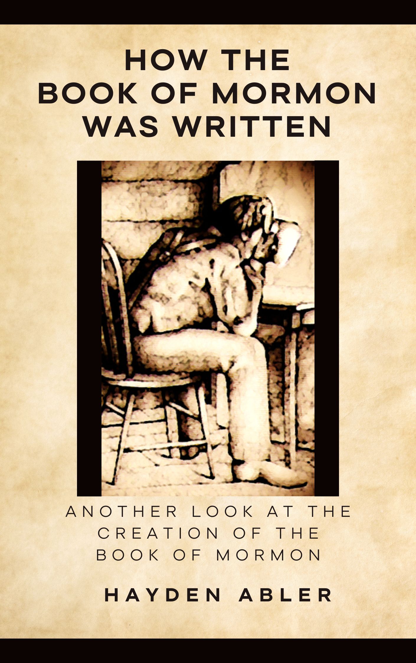 How the Book of Mormon Was Written - wolfmueller.co